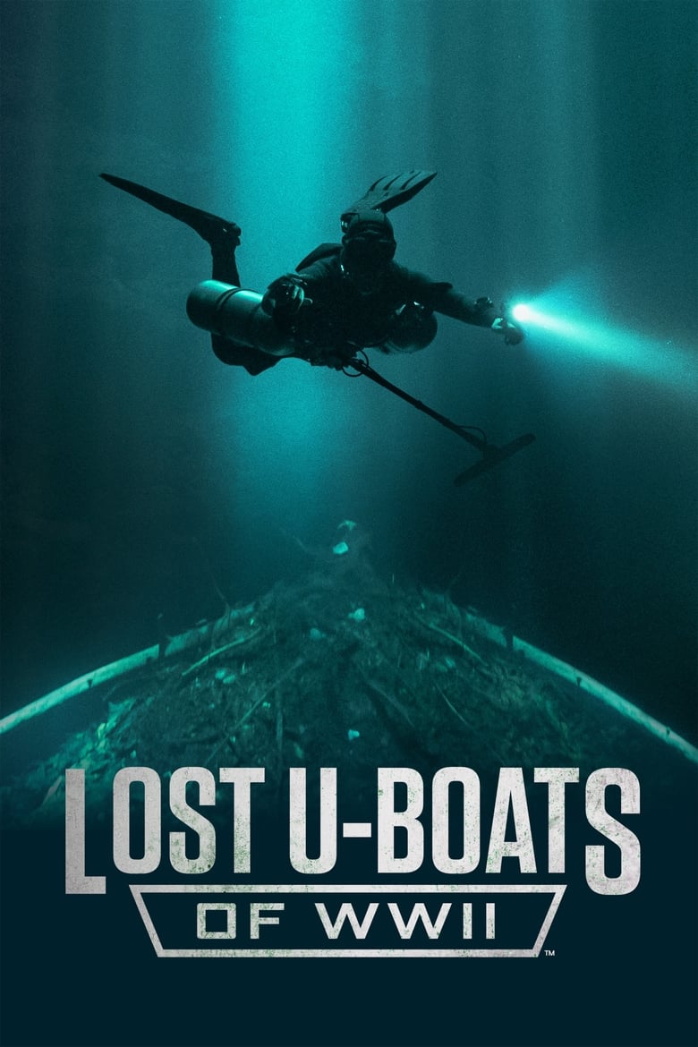 Lost U-Boats of WWII Season 1