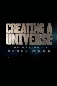 Creating a Universe – The Making of Rebel Moon 2024
